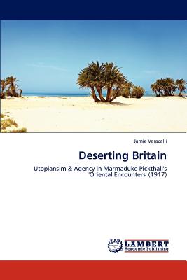 有关以下物品的详细资料: deserting britain by varacalli, jamie